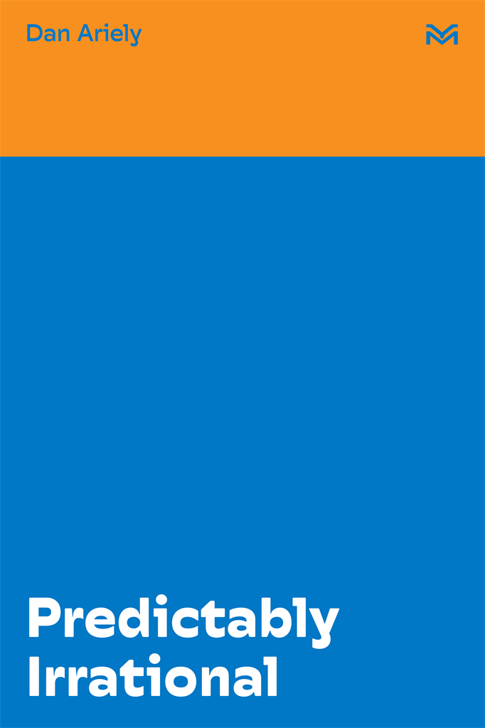 Predictably Irrational