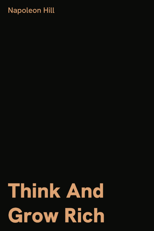 Think and Grow Rich