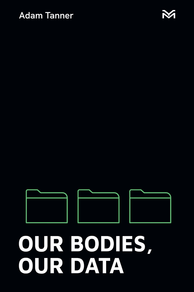 Our Bodies, Our Data
