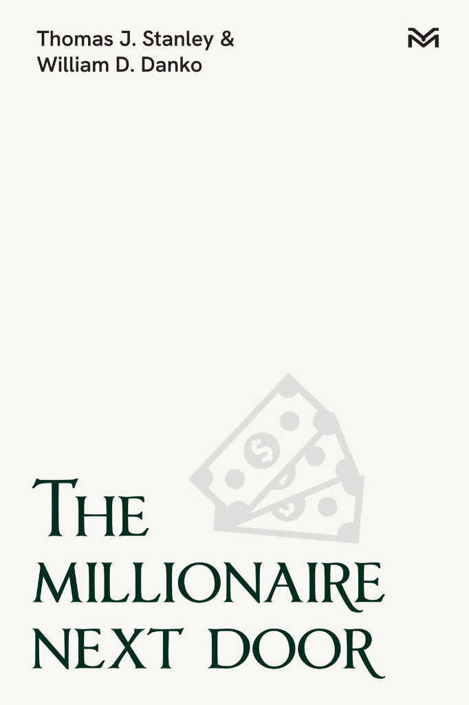 The Millionaire Next Door
